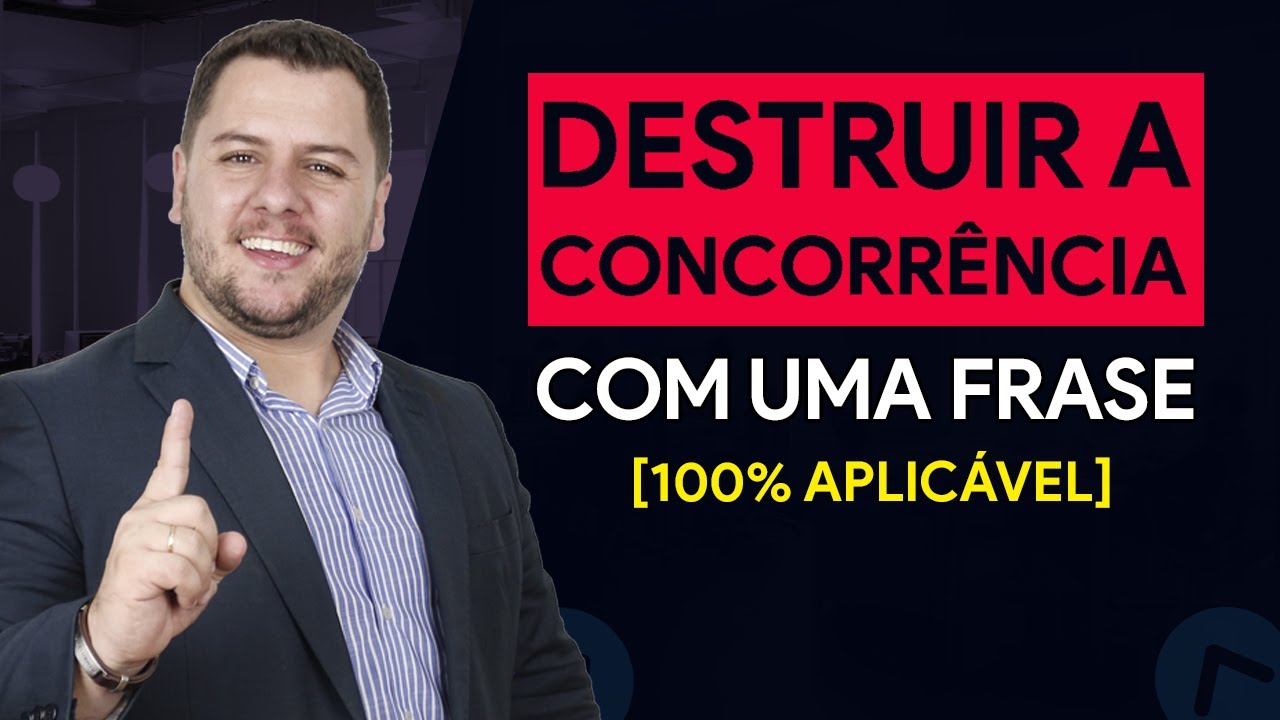 Como Destruir a Concorrência Com Uma Frase