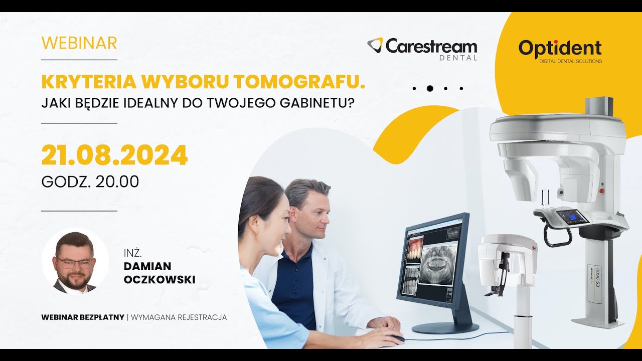 WEBINAR: KRYTERIA WYBORU TOMOGRAFU - inż. Damian Oczkowski Optident