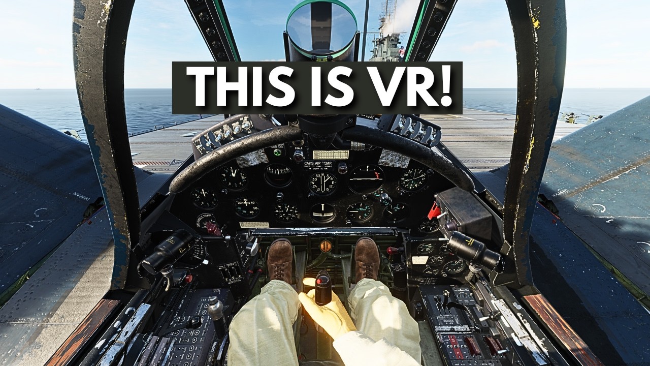 The F4U-1D Corsair - Next Level Immersion in Virtual Reality !