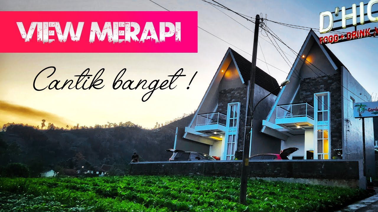 D HIGHLAND dan OMAH KITA Glamping Villa View Pemandangan Terindah di Selo Boyolali