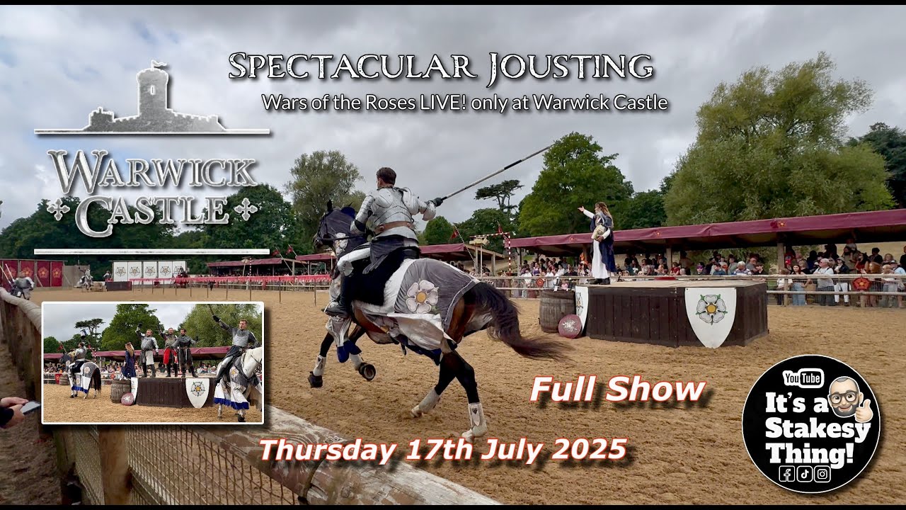 The Wars of the Roses Live! July 2025 Warwick Castle #itsastakesything