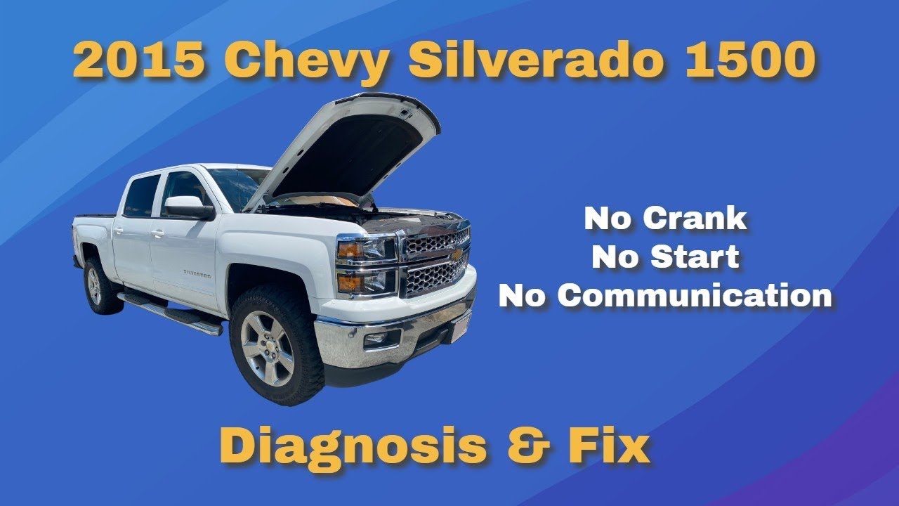 2015 Chevy Silverado 1500 Не крутит ручку, не заводится, нет связи