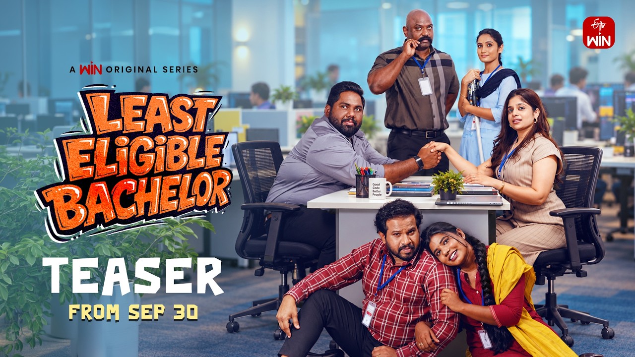 Least Eligible Bachelor &ndash; Official Teaser | Harsha Chemudu | Hyper Aadi | A WIN Original Series