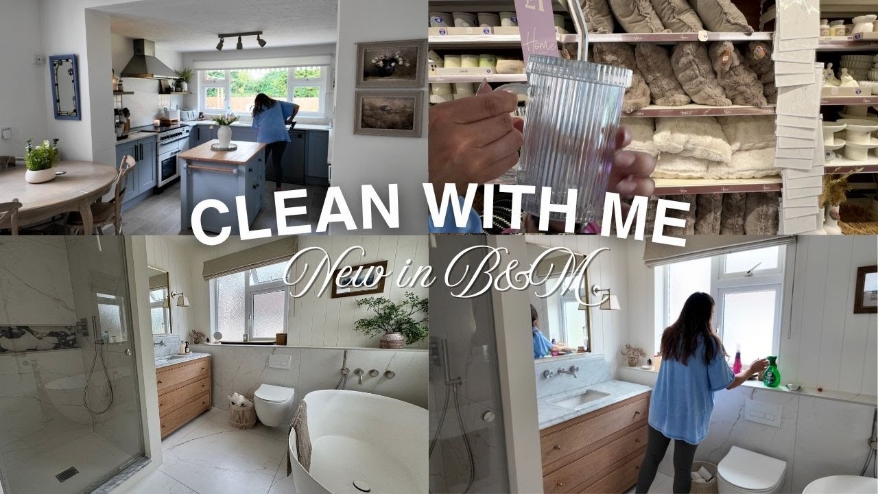 Clean With Me | New in B&M & Haul + Reset the House