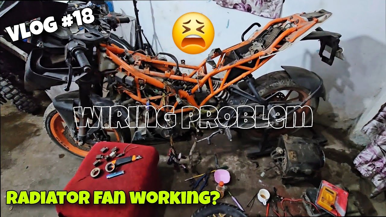 Finally Radiator Problem Solved 😁 | Ktm Rc 200 Wiring Problem | Bpl Biker #vlog #18 