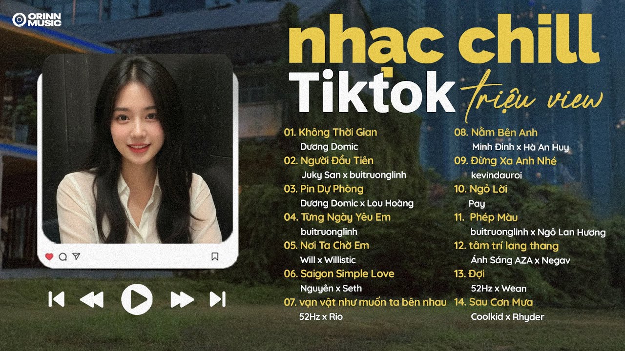 Nhạc Chill TikTok Triệu View | Playlist nhạc chill TÌNH YÊU GenZ | Nhạc Lofi Buồn Hot Nhất 2026