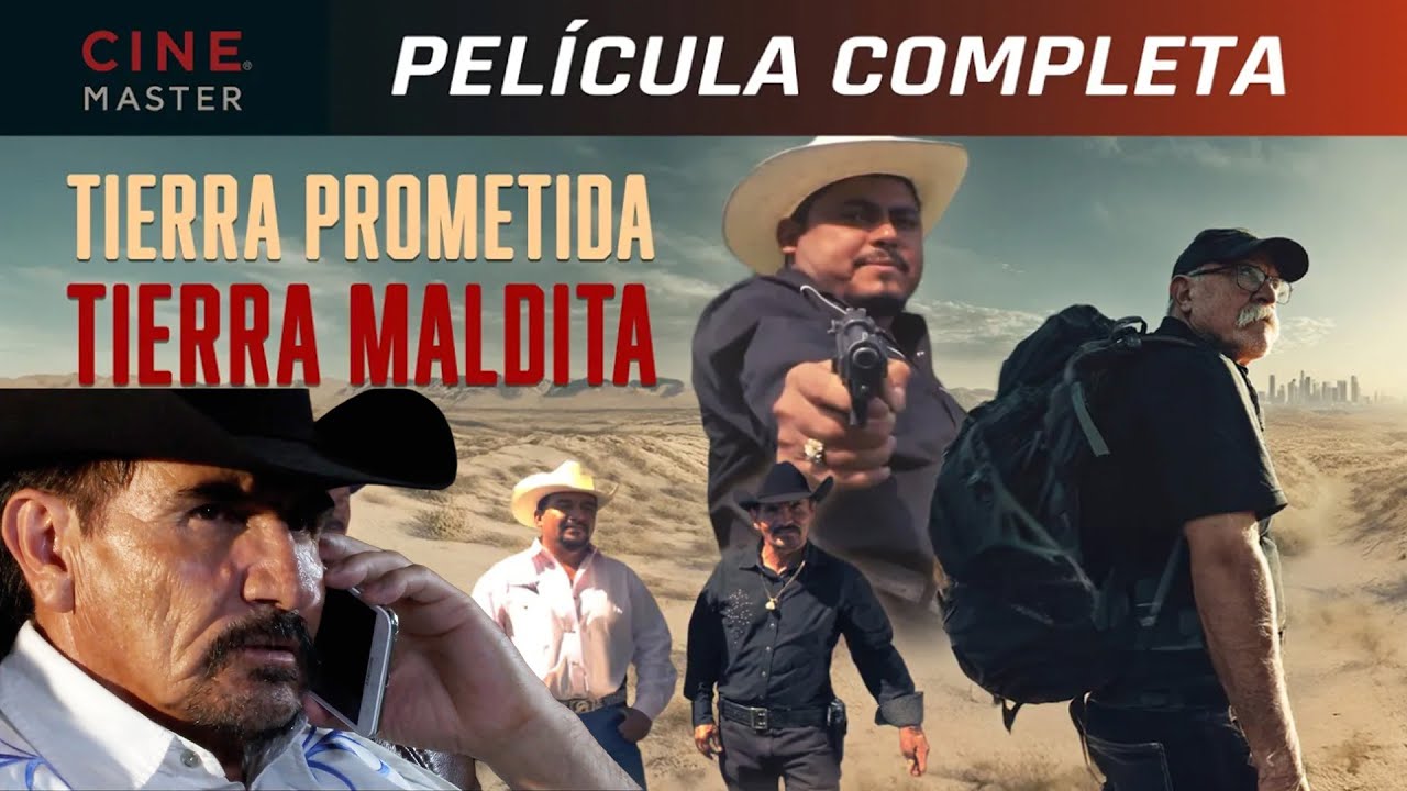 Tierra Prometida, Tierra Maldita | Chavita Almada |  Cine Master | Película de Acción e Inmigrantes