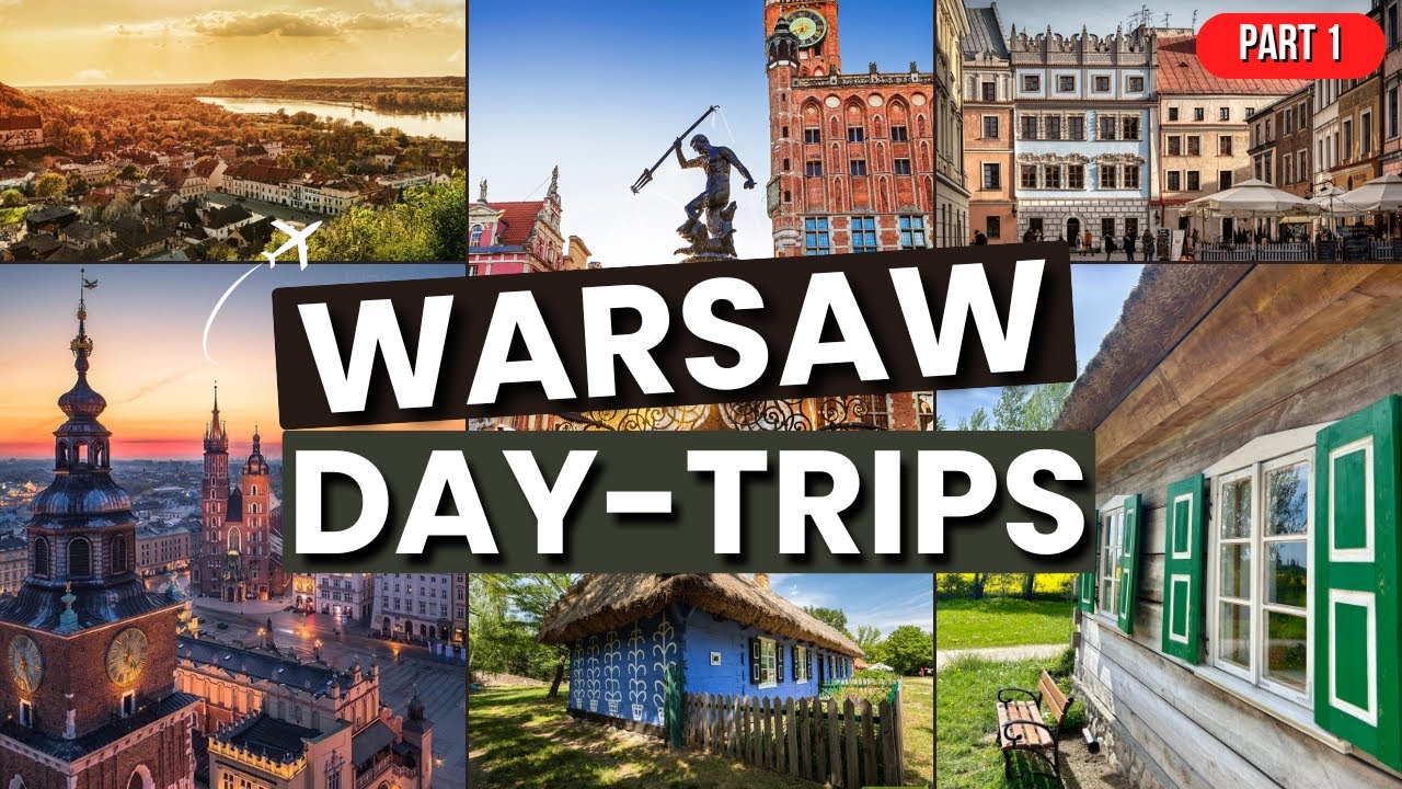 Top 10 Day Trips from Warsaw (Part 1)