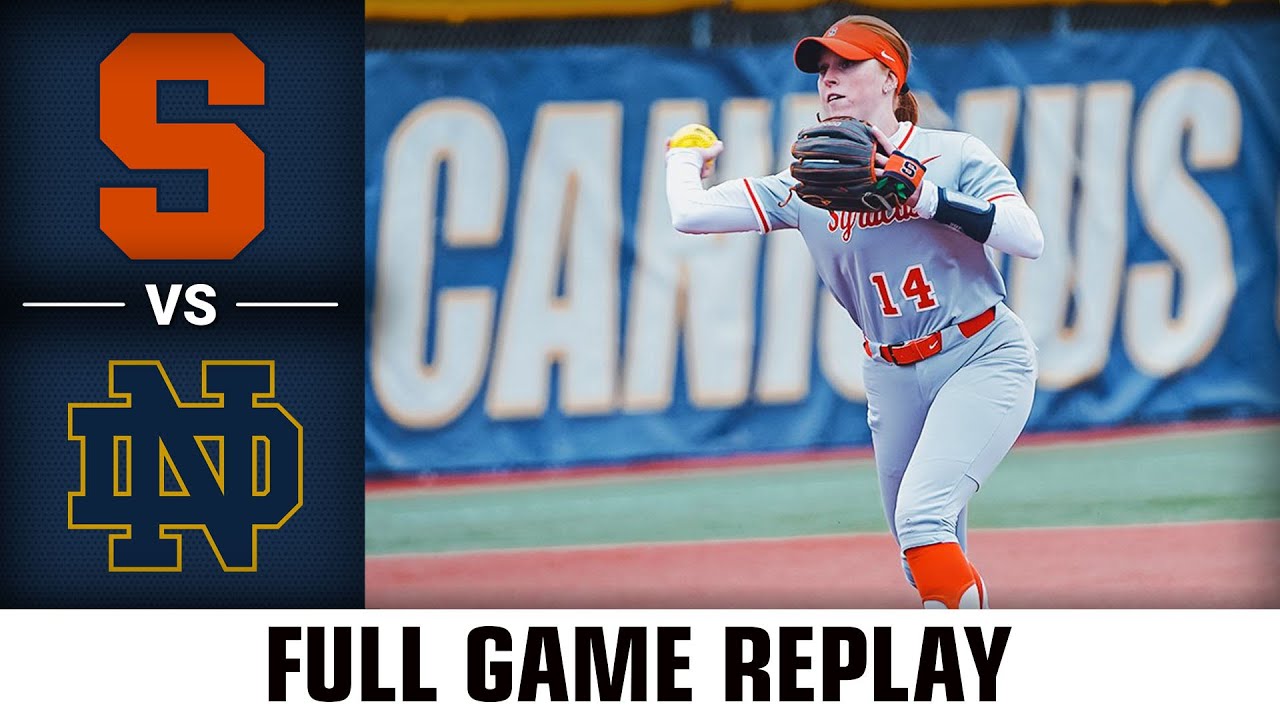Syracuse vs. Notre Dame Full Game Replay | 2023 ACC Softball