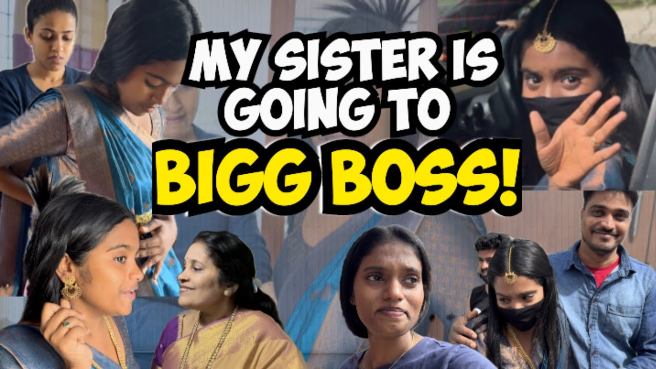 My Sister in Bigg Boss 🎉 | Final Moments at Home | Getting Ready @Rakshita_Talks 
