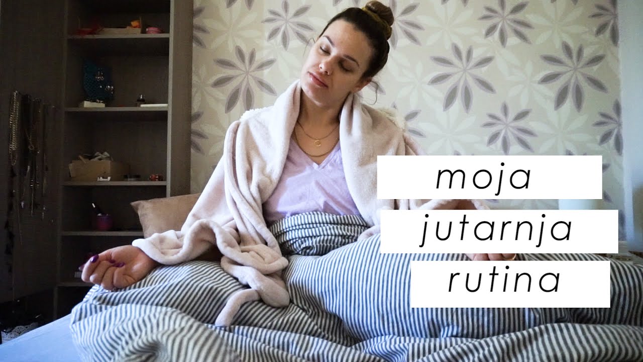 Jutarnja rutina ( sa mamom 💕)