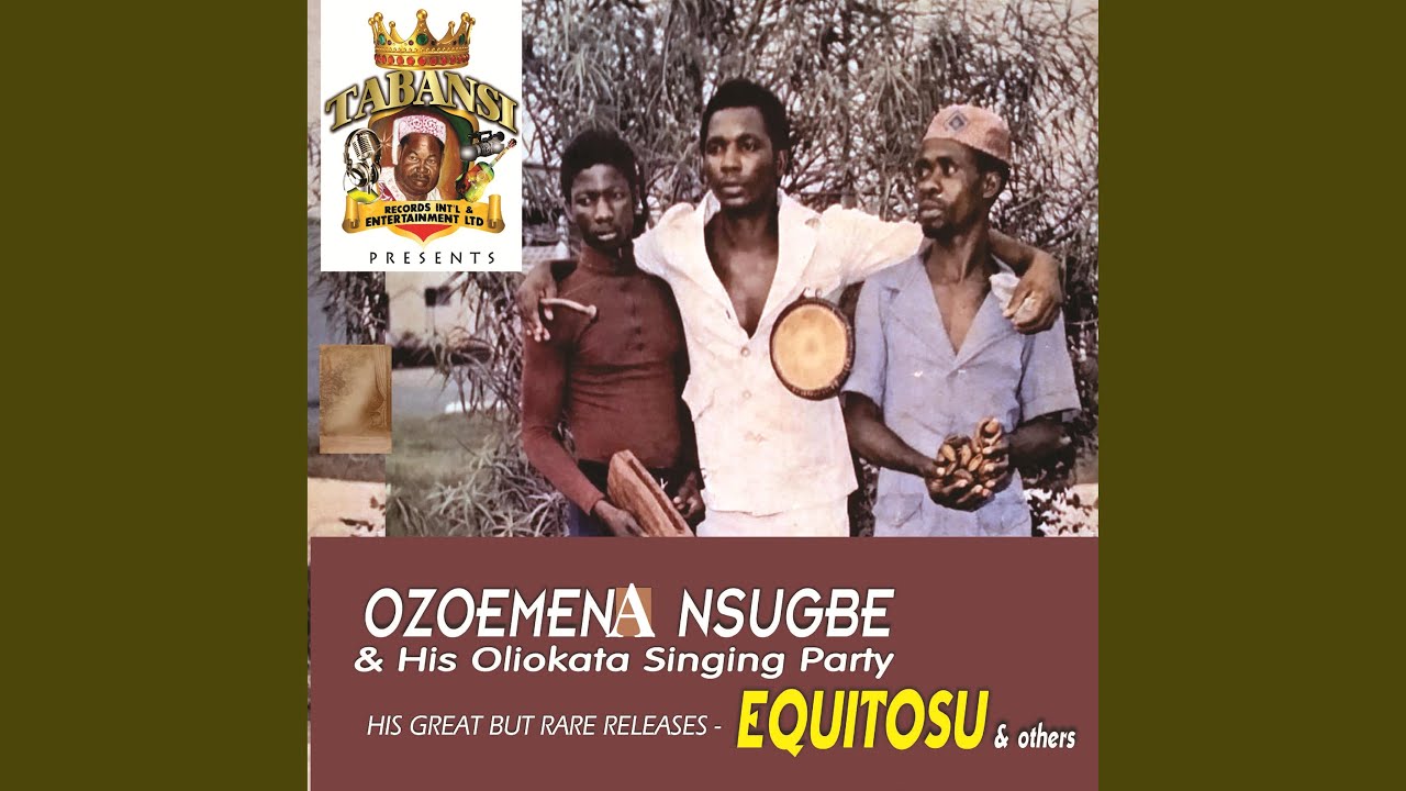 Odezuligbo Nmanwuna (with His Oliokata Singing Party)