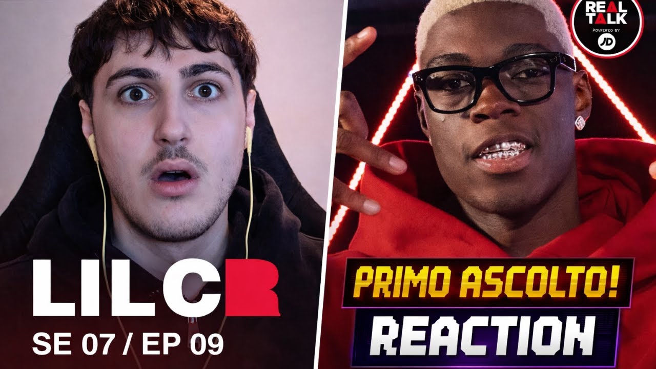 LILCR - REAL TALK REACTION