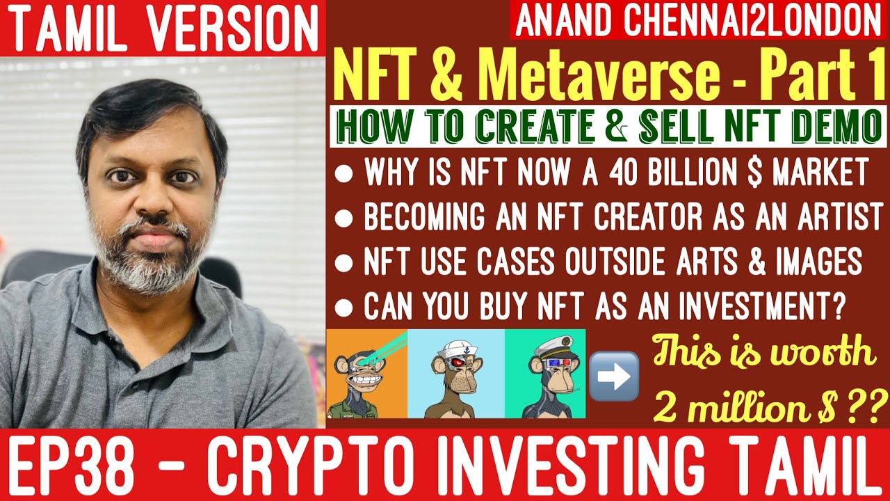 EP38 Crypto Investing Tamil | NFT & Metaverse Part 1 | How to Create & Sell NFT Easily | Full DEMO