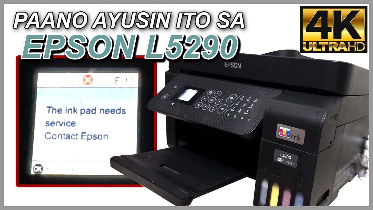 How to Repair 'The ink pad need service' for Epson L5290 | Paano Ayusin ang Printer's Ink Pad Error