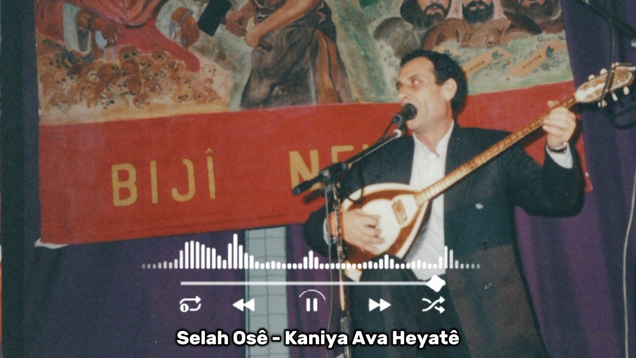 Selah Osê - Kaniya Ava Heyatê [Official Music Vedio] / صلاح أوسي - كانيا أفا حياتي