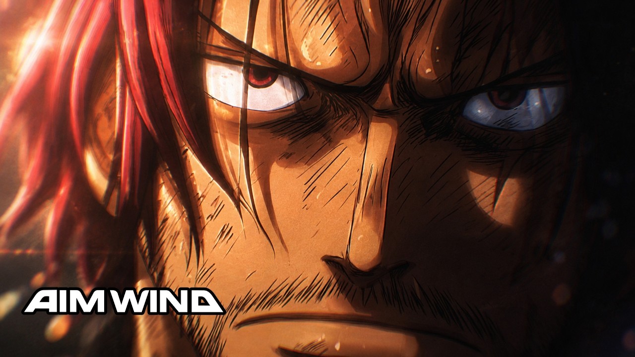 AIM WIND | Shanks – Haki Supremo「ONE PIECE AMV 4K」