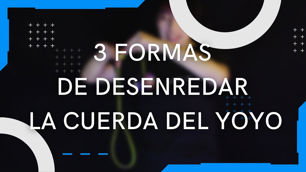 COMO DESENREDAR LA CUERDA DE TU YOYO?? TRUCO DE YOYO - NIVEL 2 (INTERMEDIOS) CON BETTY GALLEGOS