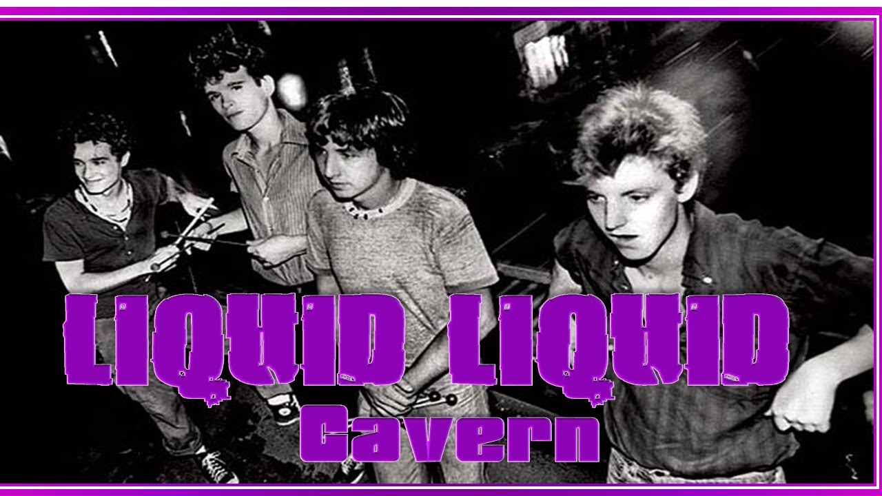 Liquid Liquid – Cavern  LIVE (Lyrics Original y Subtitulado al español)