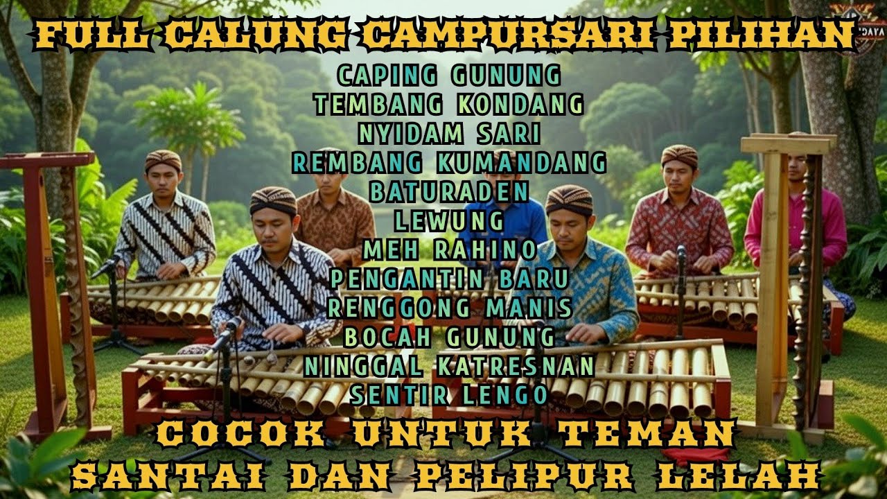 FULL CAMPURSARI PILIHAN CALUNG BANYUMASAN || CAPING GUNUNG NYIDAM SARI NINGGAL KATRESNAN