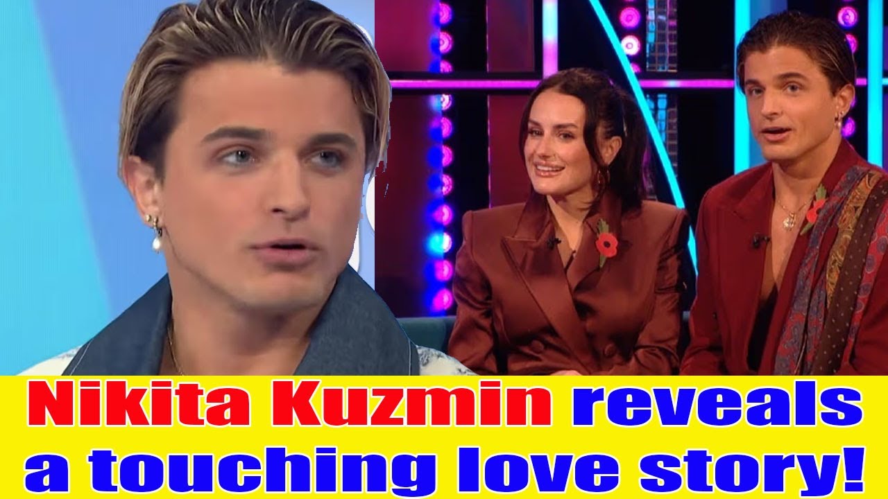 Nikita Kuzmin reveals her touching love story, melting fans' hearts with their dreamlike romance!
