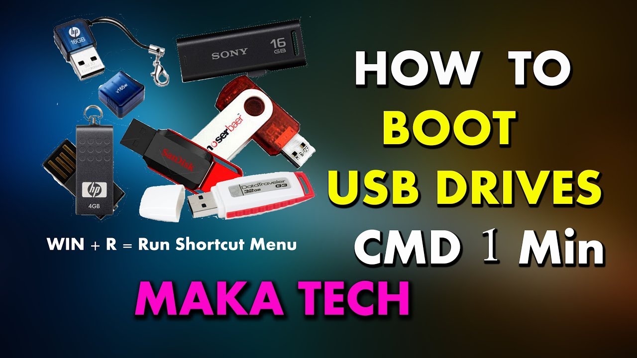 How  To Boot USB Drive | MAKA TECH | More Videos To SUBSCRIBE