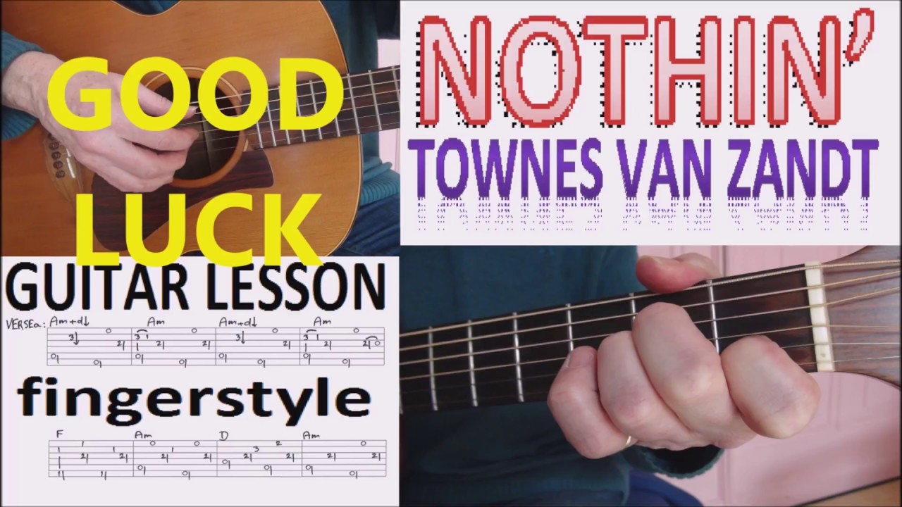 NOTHIN' - TOWNES VAN ZANDT fingerstyle GUITAR LESSON