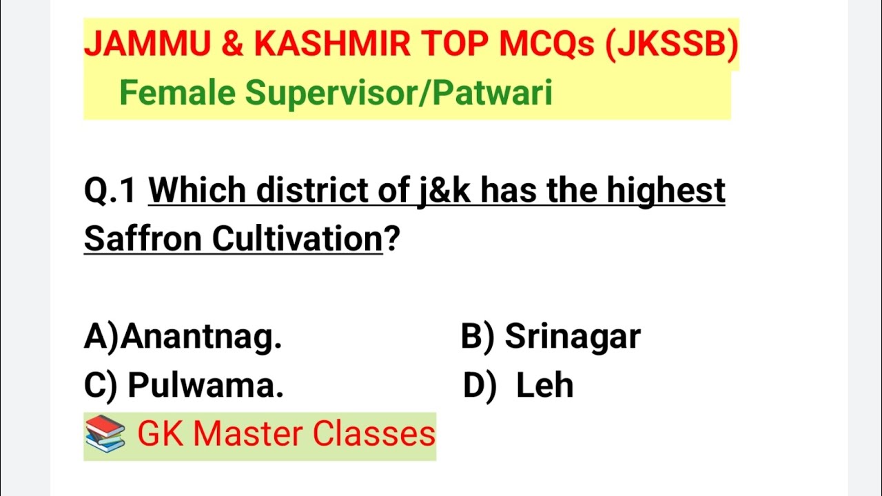TOP Most MCQs On Jammu and Kashmir/PYQs (Jkssb) / Female Supervisor/ Patwari/ Target 20/20.