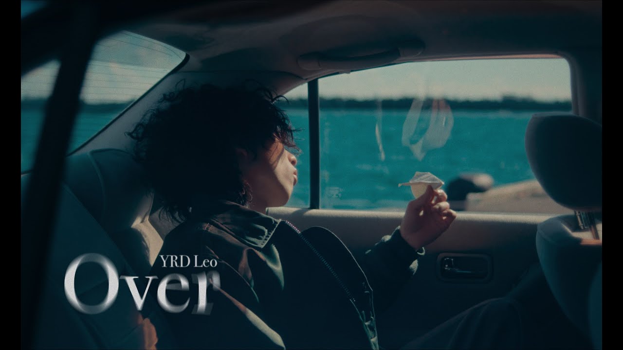 YRD Leo - Over (Official MV)