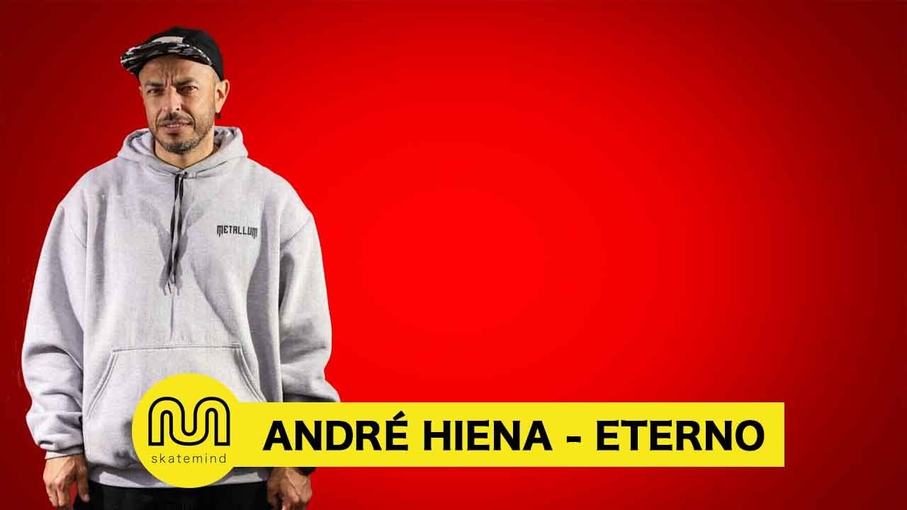 André Hiena – Eterno