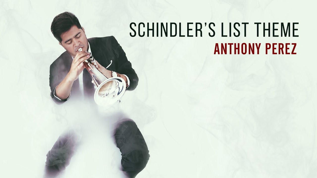 Anthony P&eacute;rez - Schindler's List Theme