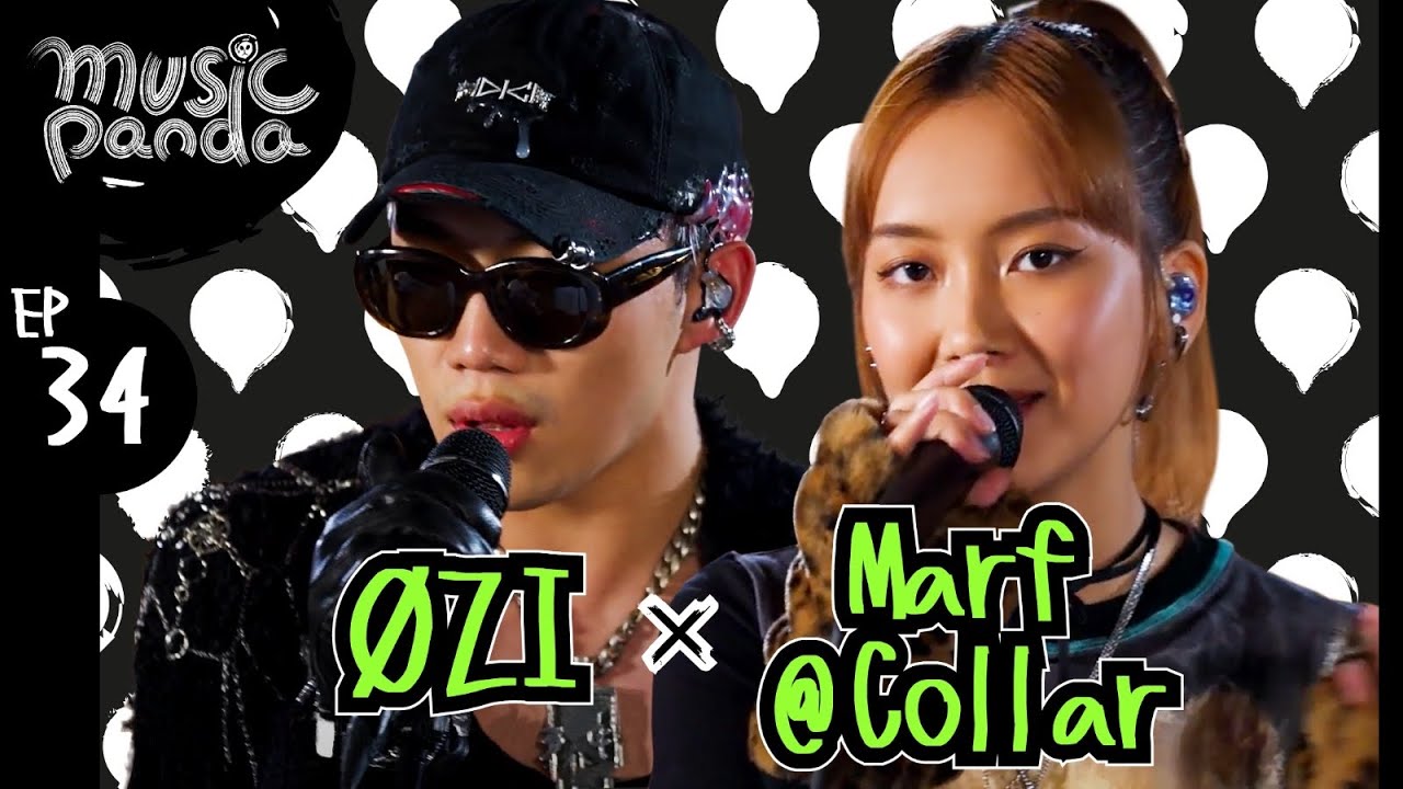 Music Panda EP34 ØZI Marf@COLLAR ｜Black Out Hair Tie  不哭了 LAVA! ~Silencio…Shh Come Alive? 愛很簡單