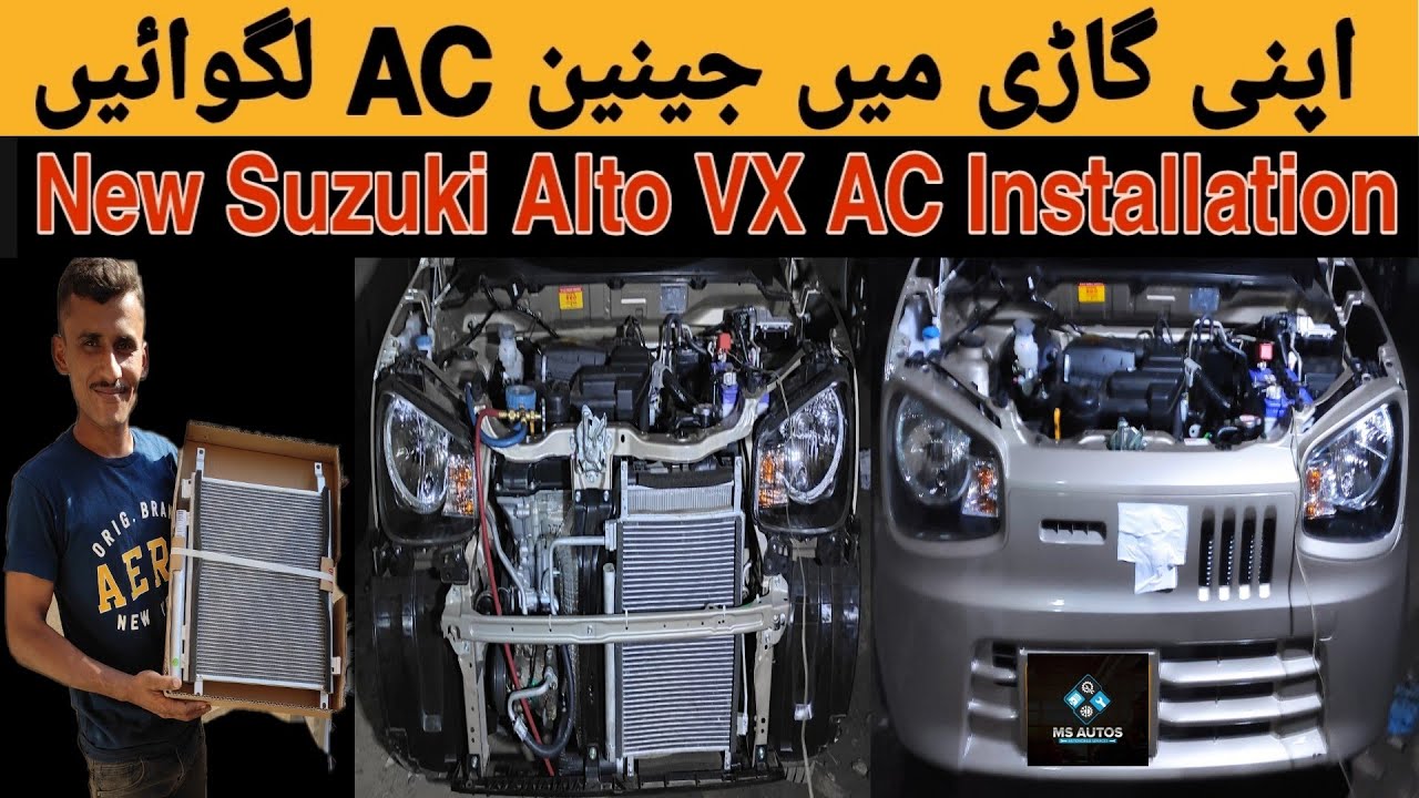 New Suzuki Alto VX AC Installation In Pakistan |New Suzuki Alto Vx Ac Fitting| Car Ac Service