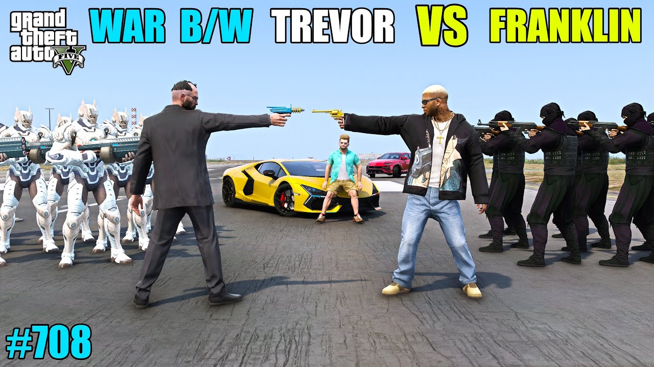 GTA 5 : BIGGEST WAR BETWEEN FRANKLIN AND TREVOR | GTA 5 GAMEPLAY #708