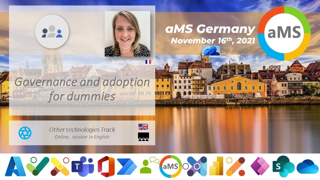 aMS Germany 2021 - Am&eacute;lie Plockyn - Governance and adoption for dummies