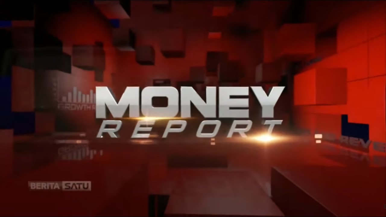 Money Report | 9 Februari 2022