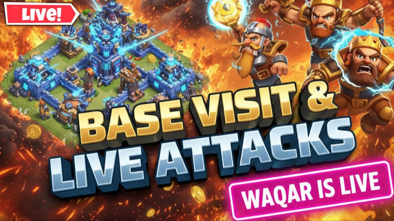 Waqar is LIVE: Show Me Your Best Bases! (Base Visits) #clashofclans​​​ #coc​​​ @clashofclans