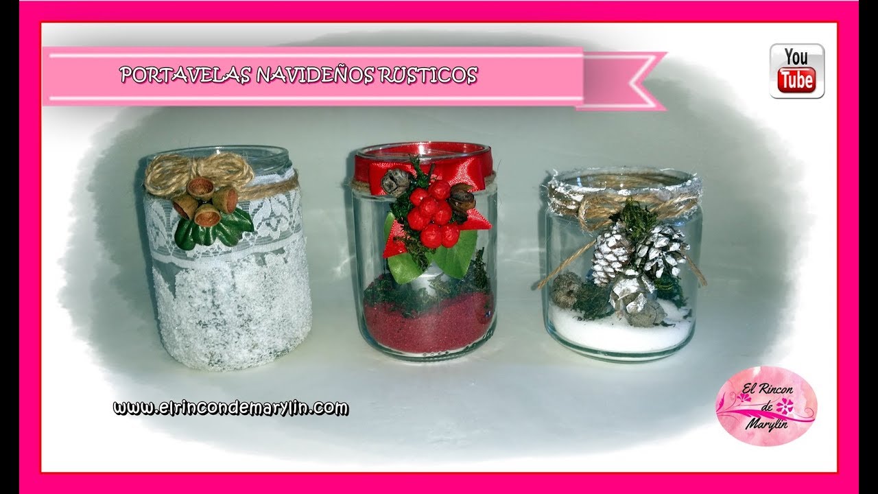 ADORNOS NAVIDEÑOS. Portavelas rusticos con tarros de cristal