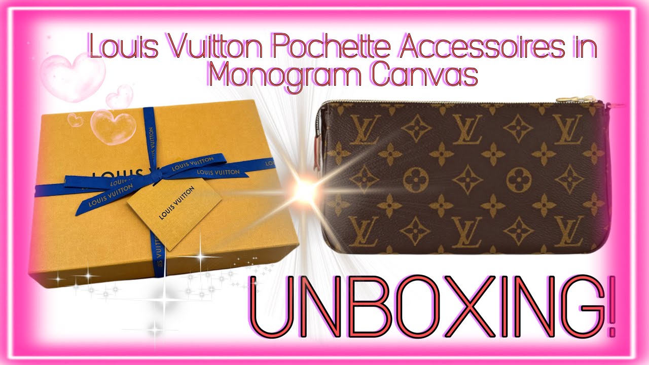 Louis Vuitton Pochette Accessoires in Monogram Canvas | 2023 - UNBOXING ! ❤︎
