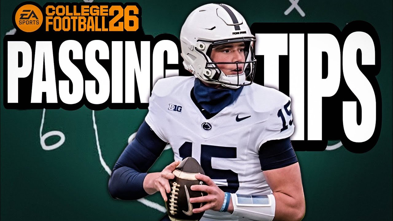 College Football 26 Passing Tutorial! Top 17 Tips YOU NEED TO KNOW