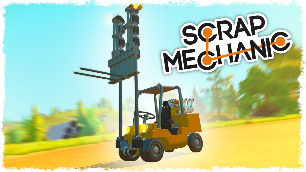 БИТВА: СТРОИМ ПОГРУЗЧИК В SCRAP MECHANIC!!!