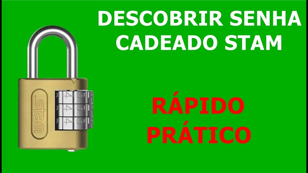 Descobrir Senha Código Cadeado Stam - Rápido e Fácil