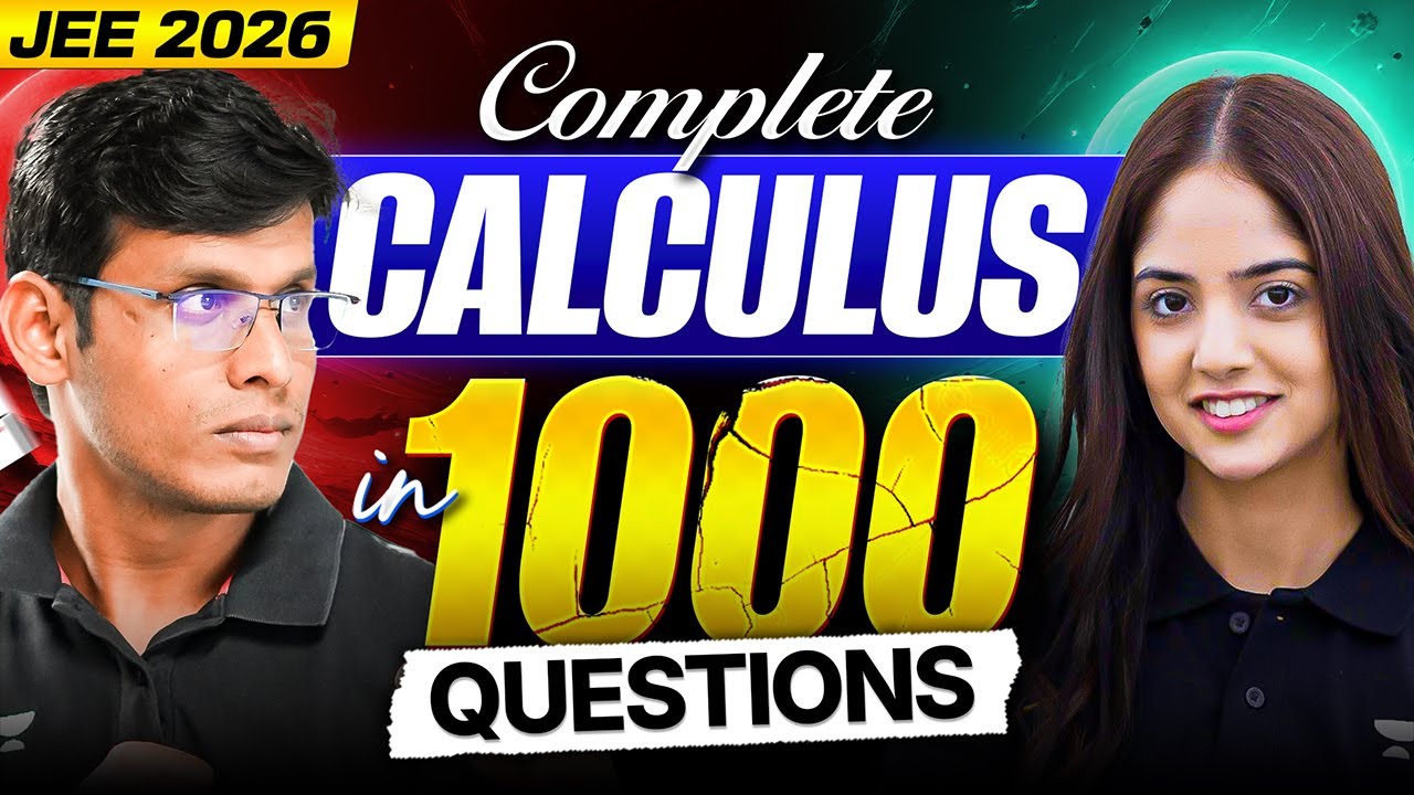 Complete Calculus in 1000 Top Quality Questions For JEE 2026