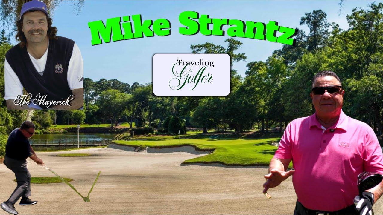 Traveling Golfer Celebrates The Artistry of Mike Strantz