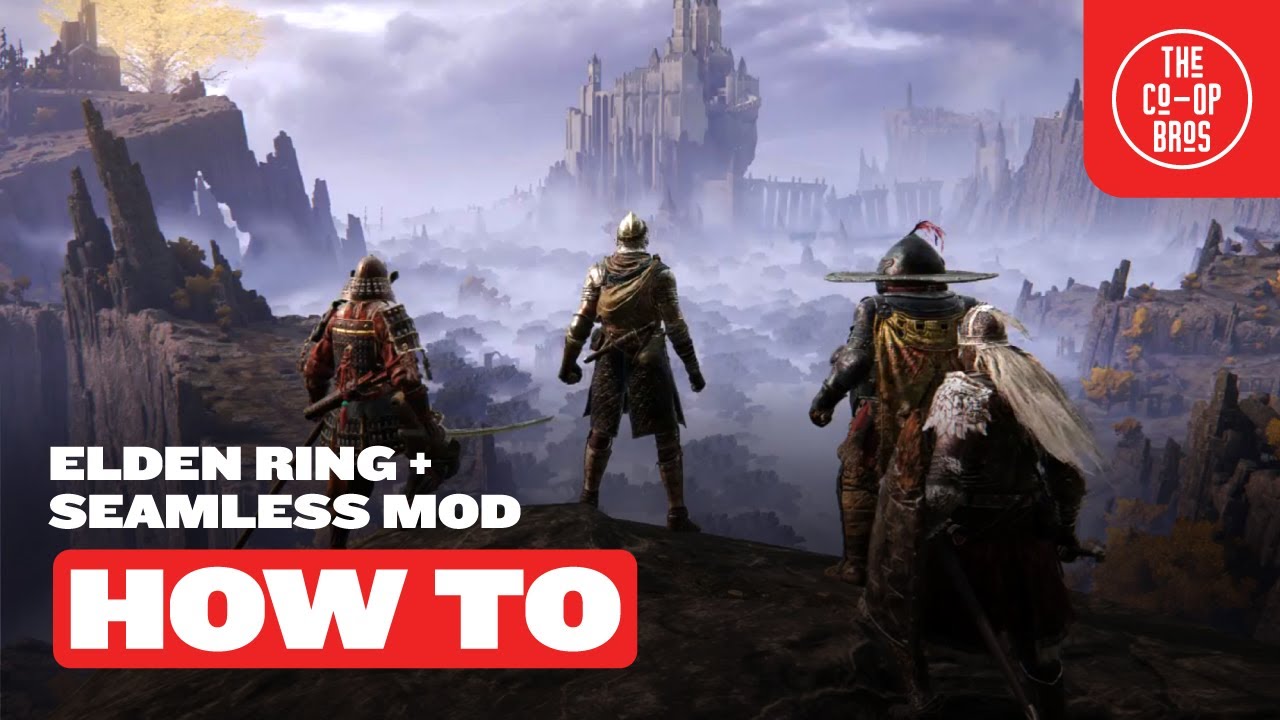 Elden Ring | How To Play Co-Op (Seamless Mod + Base Game)