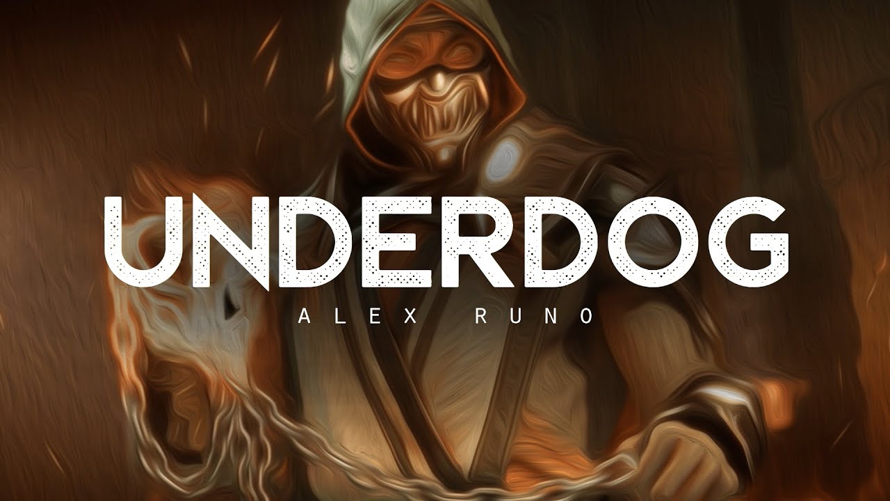 Underdog - Alex Runo (LYRICS)