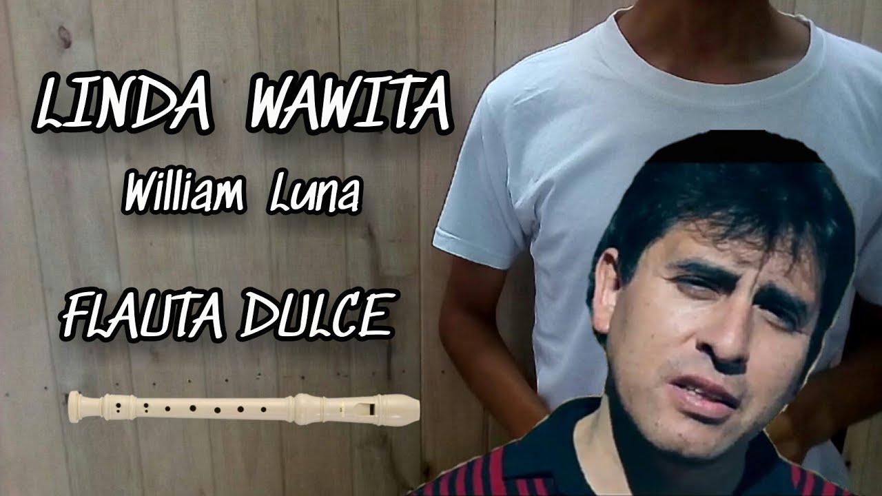 LINDA WAWITA en FLAUTA DULCE con NOTAS/ AndeRArt