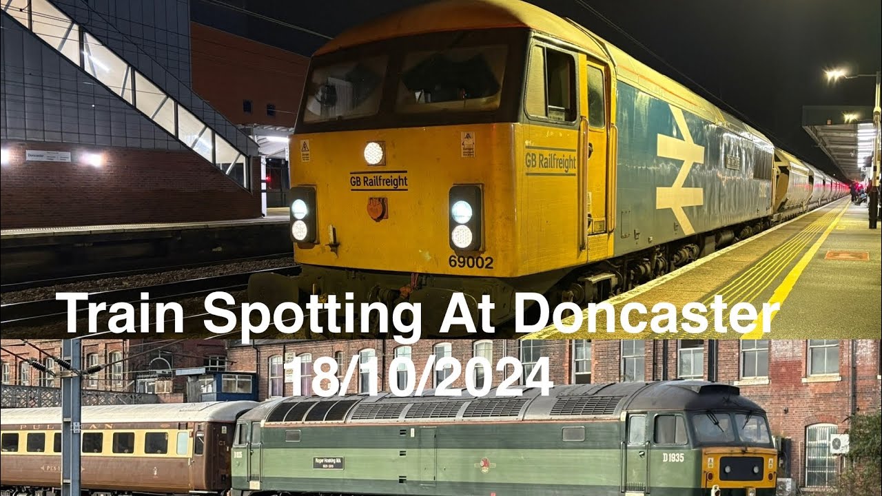 Train spotting at Doncaster Railway Station 18/10/2024