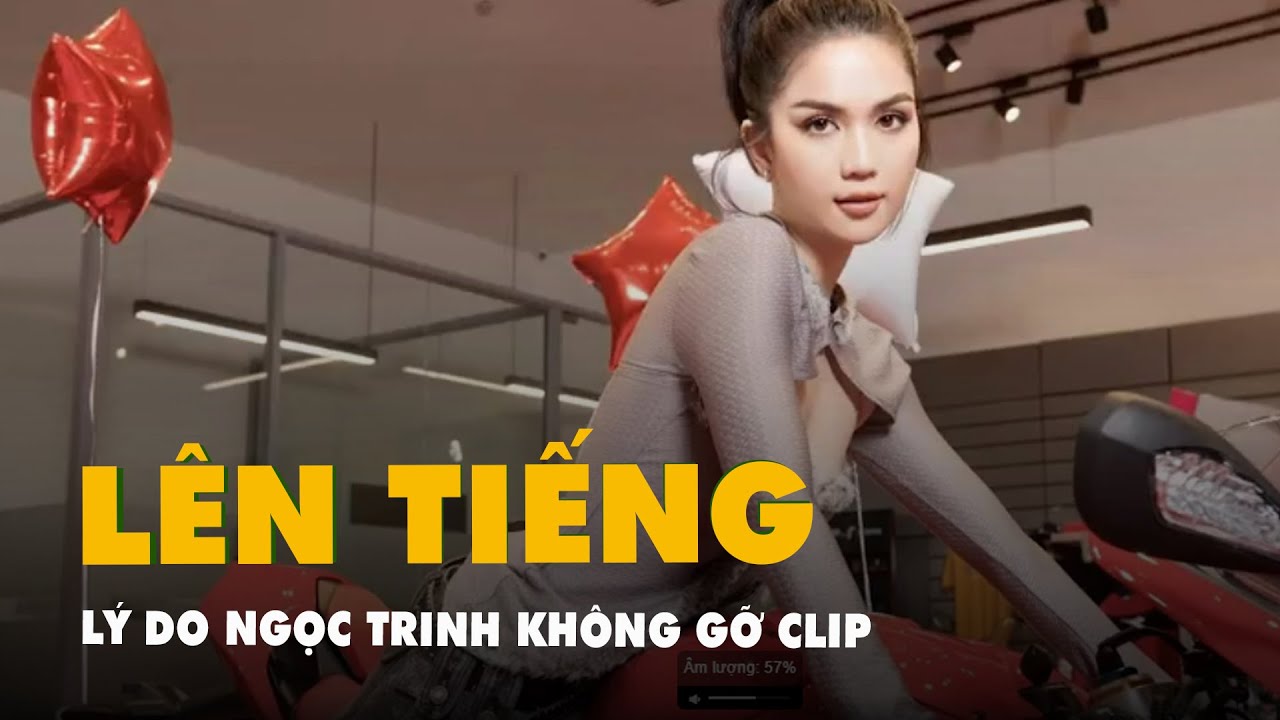 Ngọc Trinh nói lý do không gỡ clip nằm trên mô tô