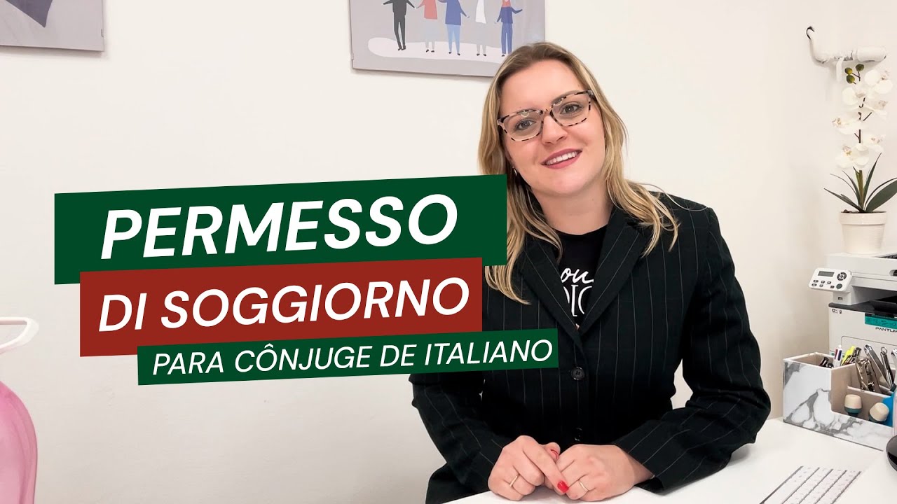 PERMESSO DI SOGGIORNO para cônjuge de cidadão italiano